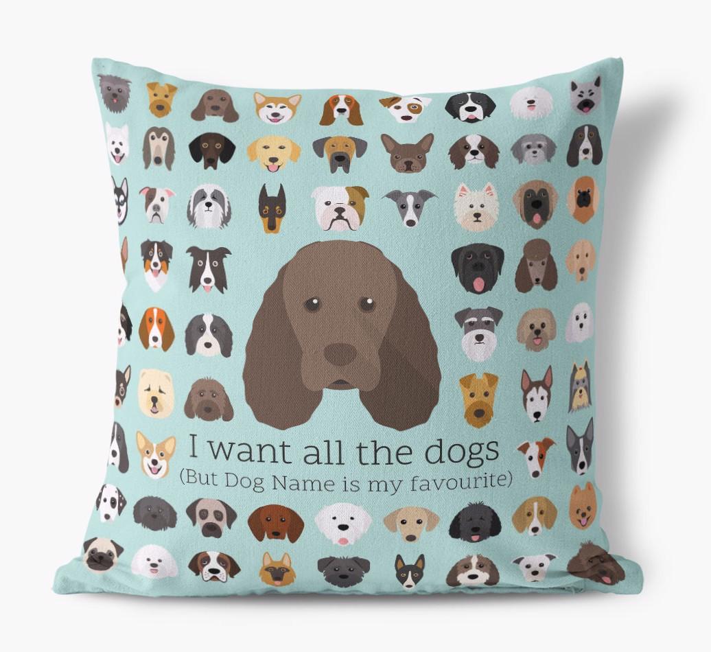 I Want All the Dogs: Personalized {breedFullName} Canvas Pillow