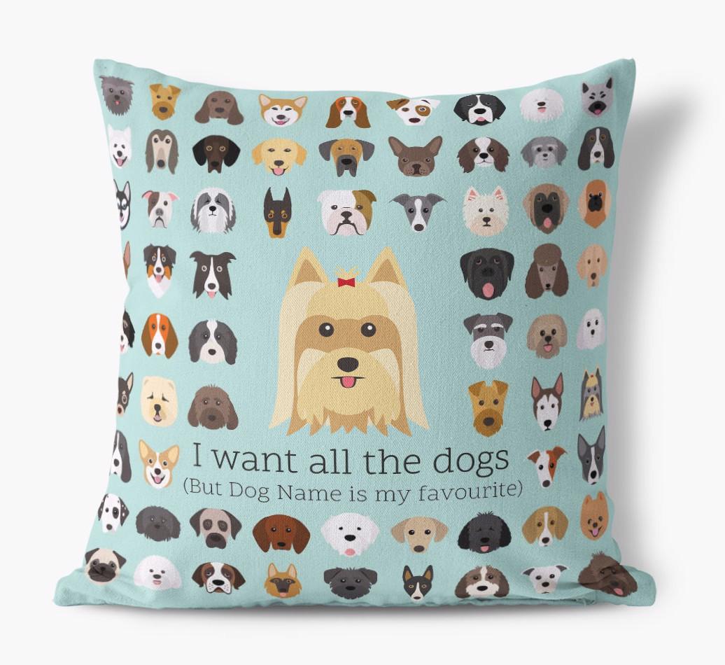 I Want All the Dogs: Personalized {breedFullName} Canvas Pillow