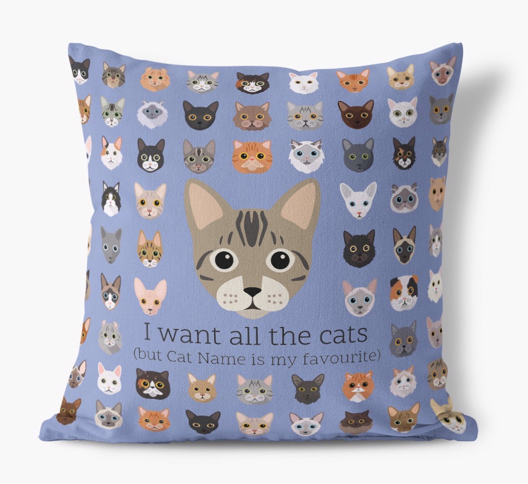 I Want All the Cats: Personalised {breedCommonName} Canvas Cushion