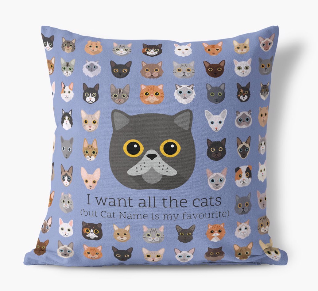 I Want All the Cats: Personalised {breedCommonName} Canvas Cushion