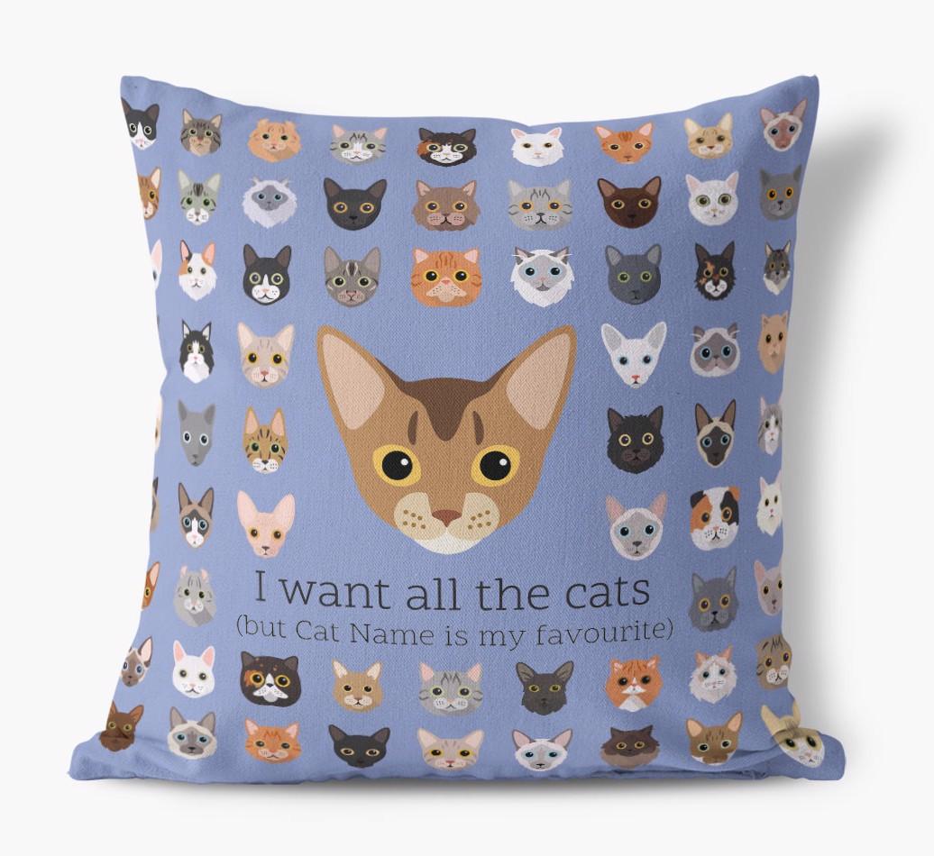 I Want All the Cats: Personalized {breedCommonName} Canvas Pillow