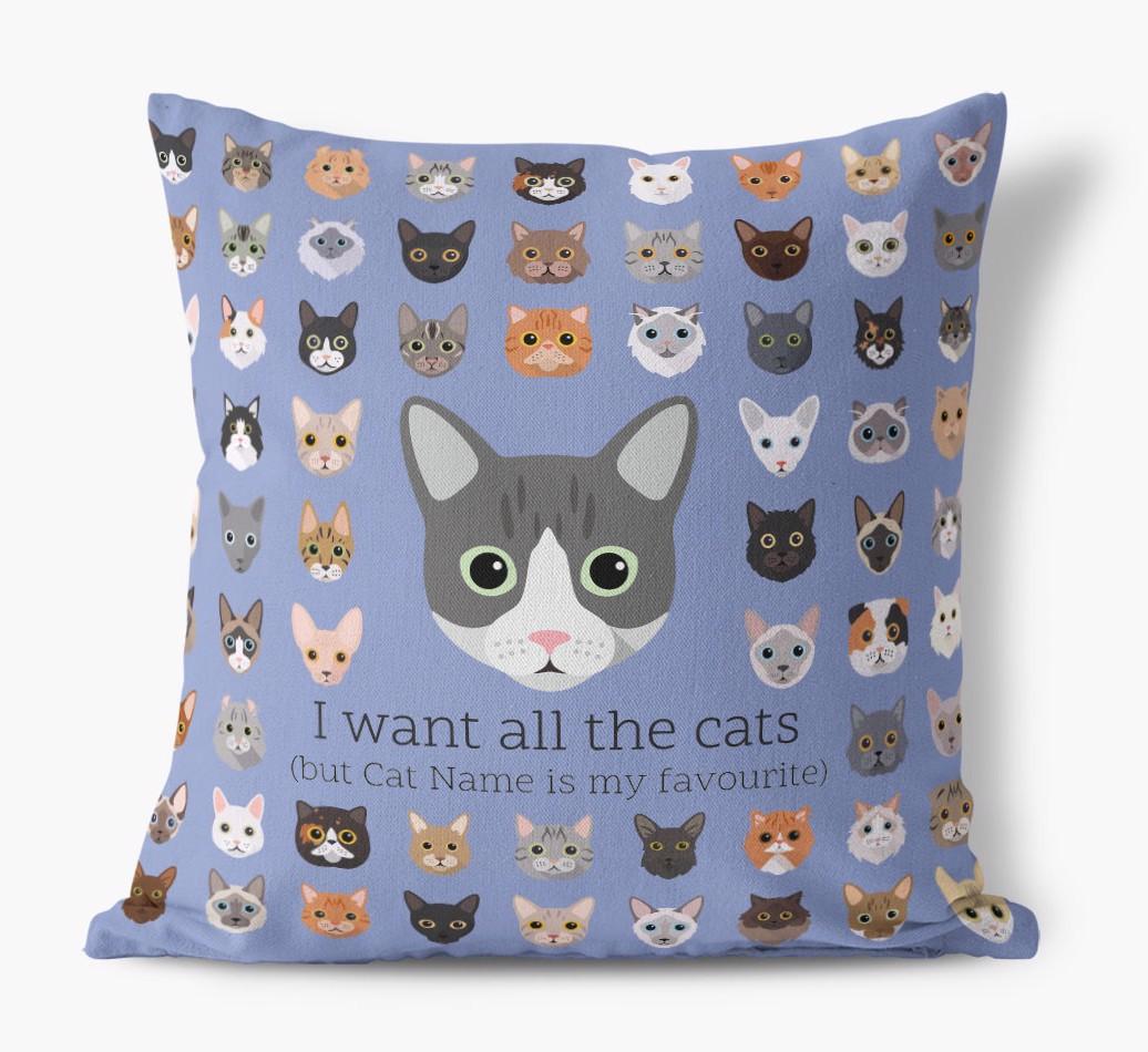 I Want All the Cats: Personalized {breedCommonName} Canvas Pillow