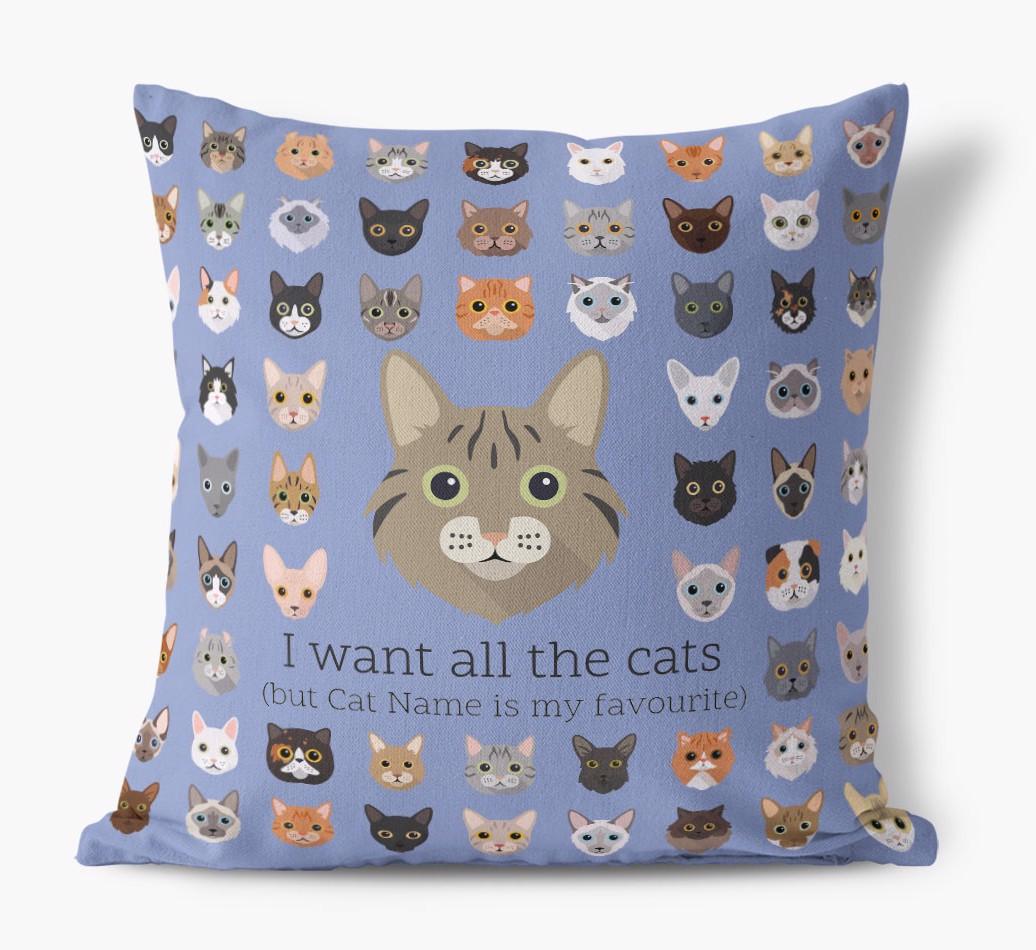 I Want All the Cats: Personalized {breedCommonName} Canvas Pillow