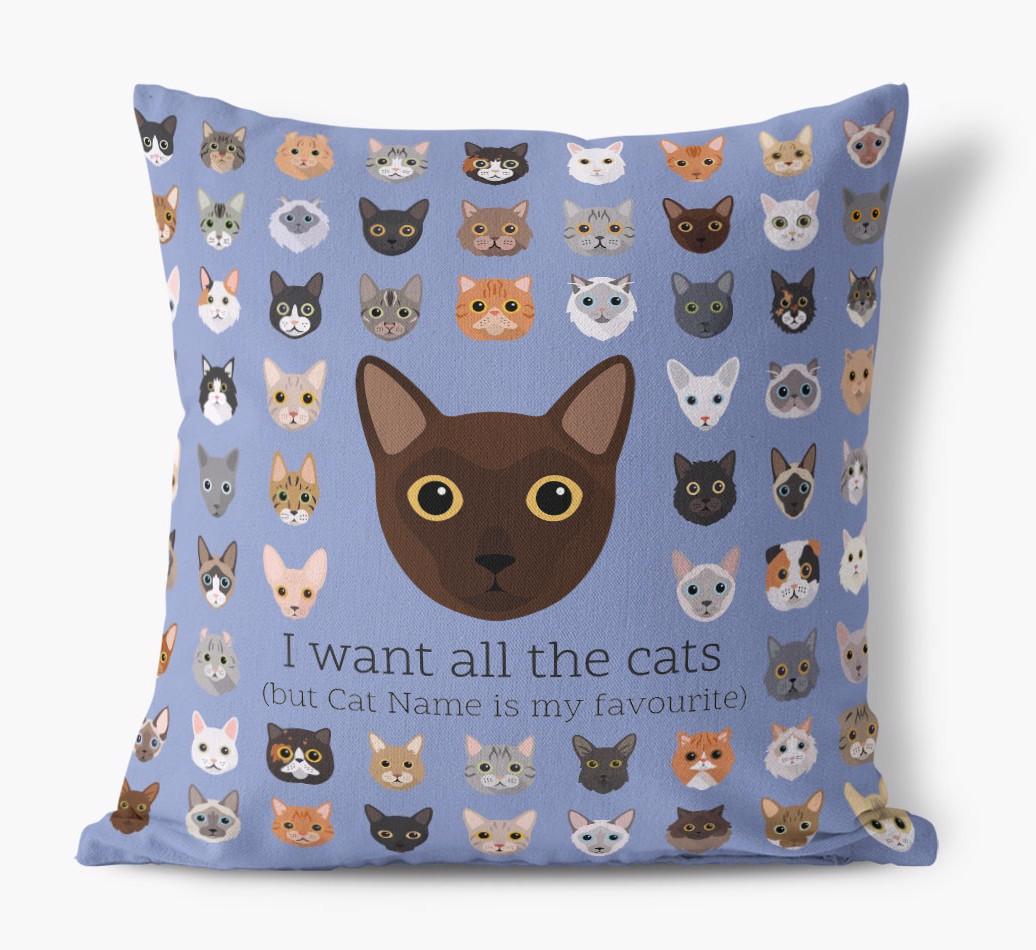 I Want All the Cats: Personalized {breedCommonName} Canvas Pillow