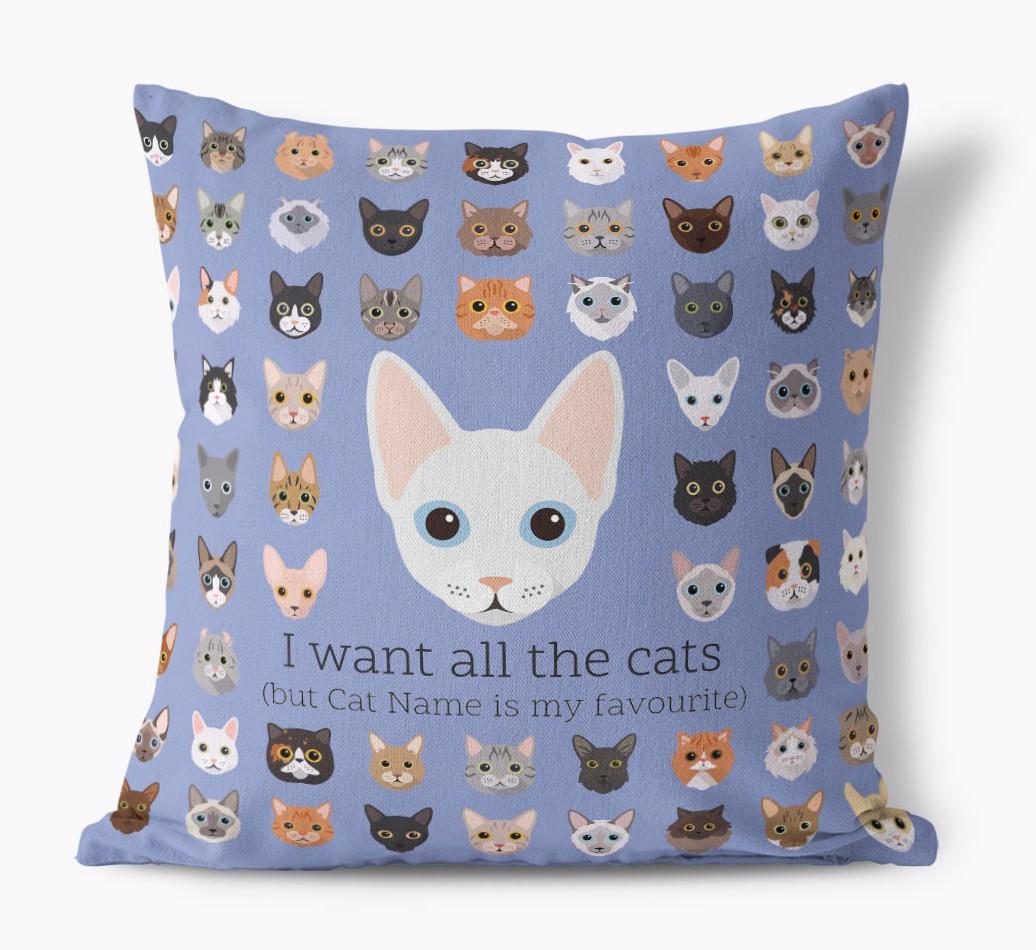 I Want All the Cats: Personalized {breedCommonName} Canvas Pillow