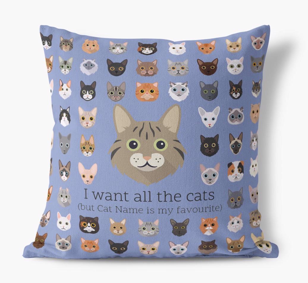 I Want All the Cats: Personalized {breedCommonName} Canvas Pillow