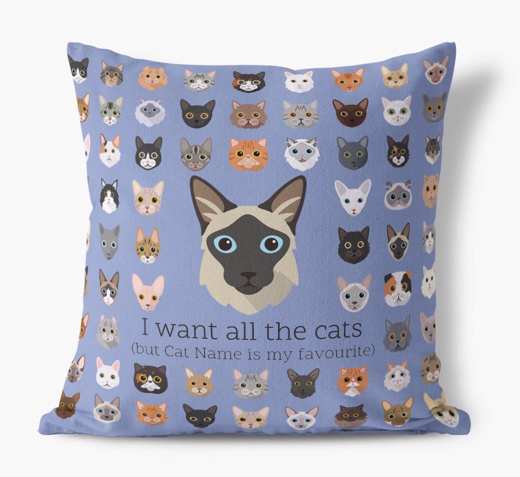 I Want All the Cats: Personalized {breedCommonName} Canvas Pillow