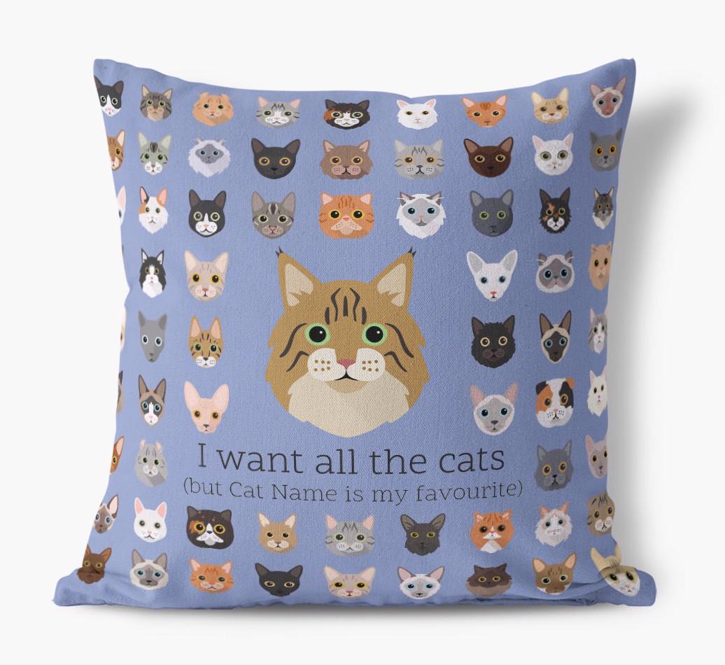 I Want All the Cats: Personalized {breedCommonName} Canvas Pillow