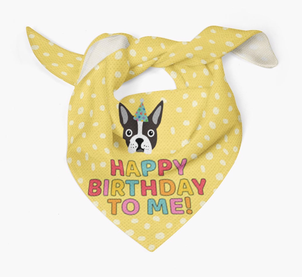 'Happy Birthday To Me' - Personalised {breedFullName} Bandana