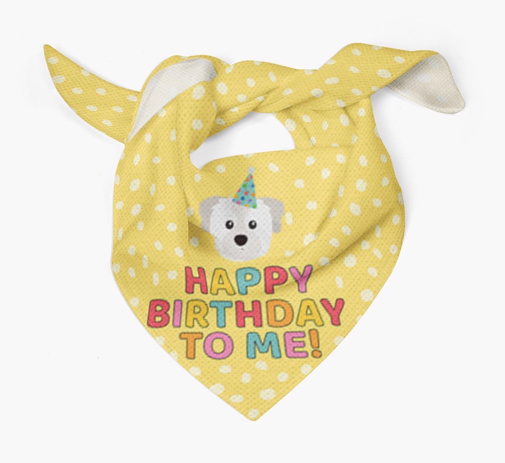 'Happy Birthday To Me' - Personalised {breedFullName} Bandana