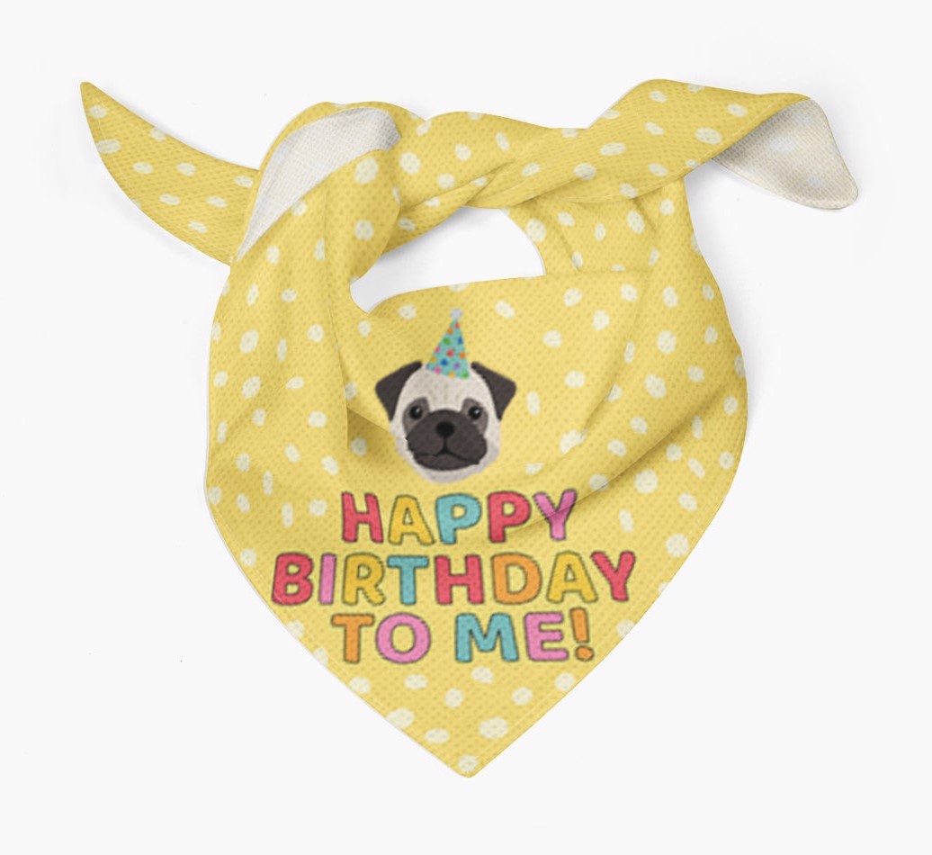 'Happy Birthday To Me' - Personalised {breedFullName} Bandana