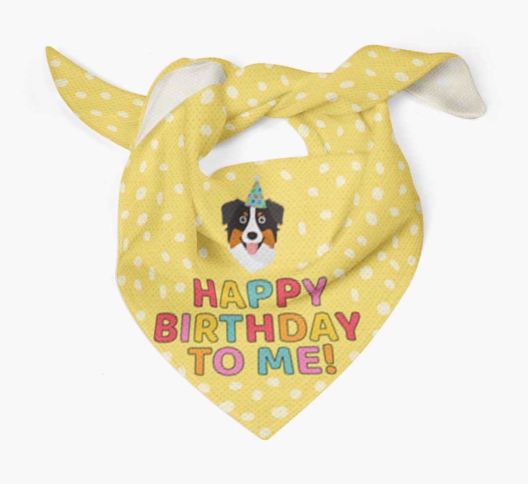 'Happy Birthday To Me' - Personalized {breedFullName} Bandana