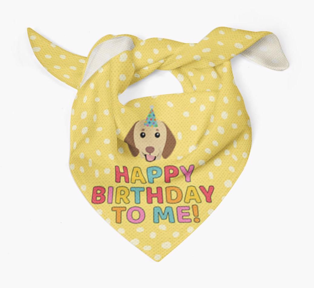 'Happy Birthday To Me' - Personalized {breedFullName} Bandana