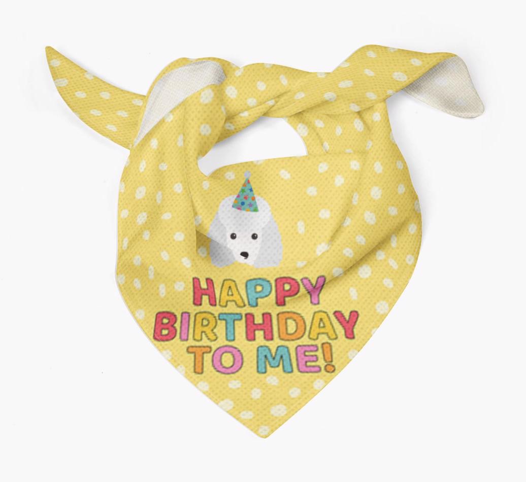 'Happy Birthday To Me' - Personalized {breedFullName} Bandana