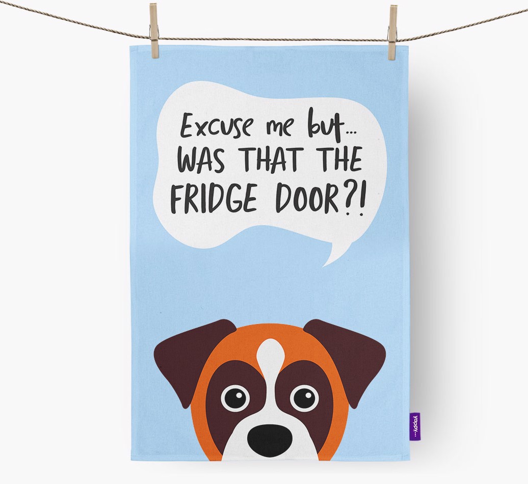 '...Was That The Fridge Door?!' - Personalised {breedFullName} Tea Towel