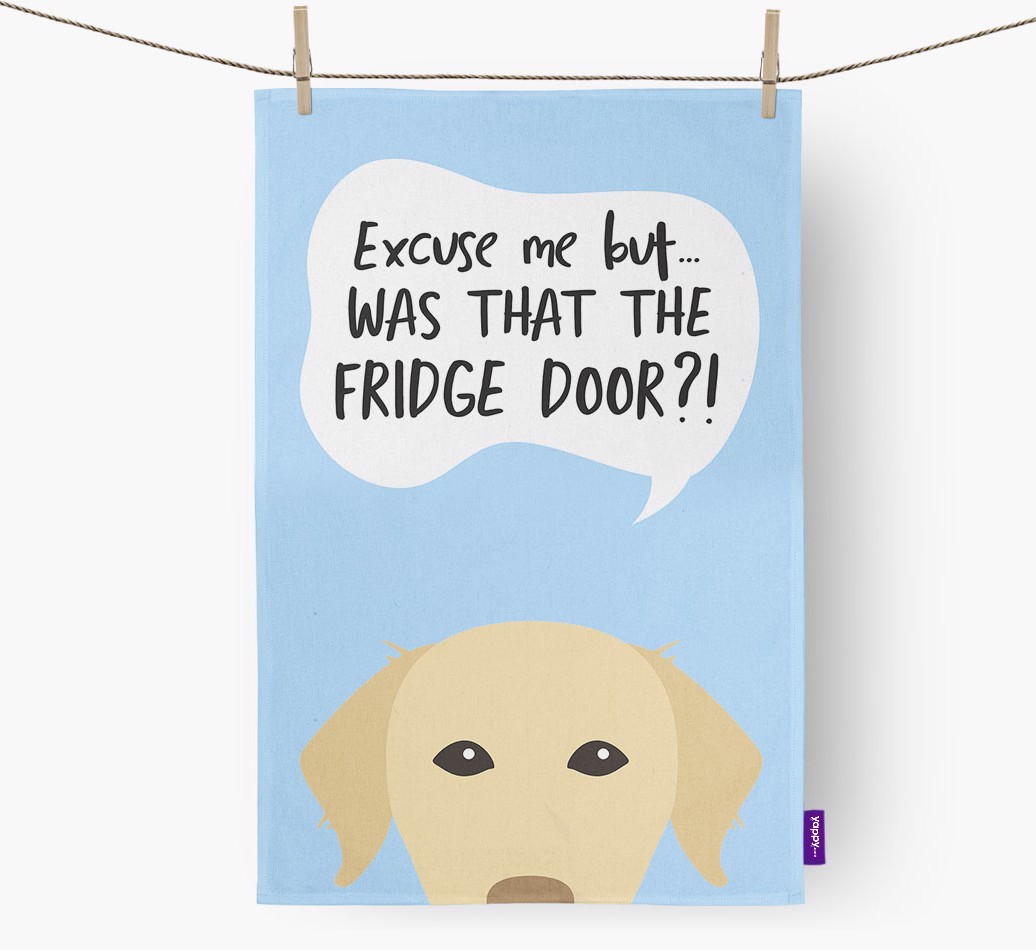 '...Was That The Fridge Door?!' - Personalised {breedFullName} Tea Towel