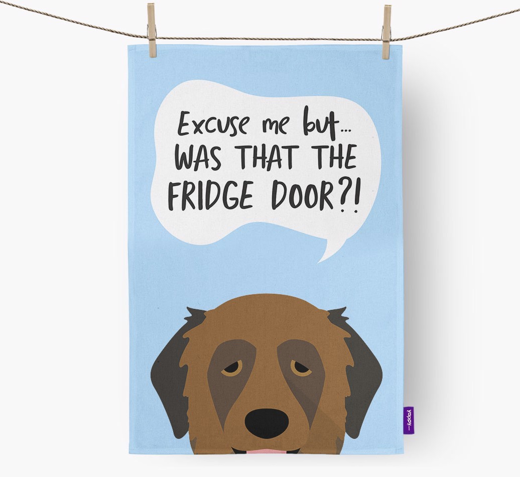'...Was That The Fridge Door?!' - Personalised {breedFullName} Tea Towel