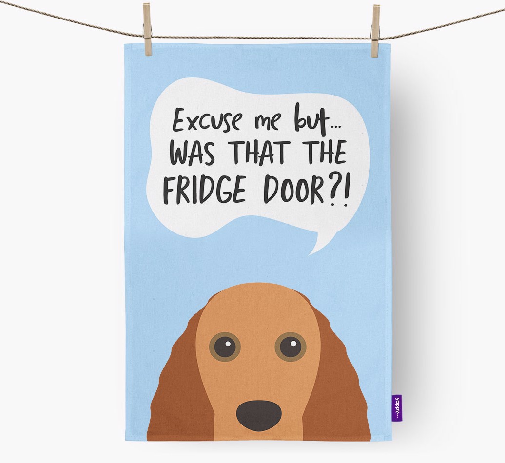 '...Was That The Fridge Door?!' - Personalised {breedFullName} Tea Towel