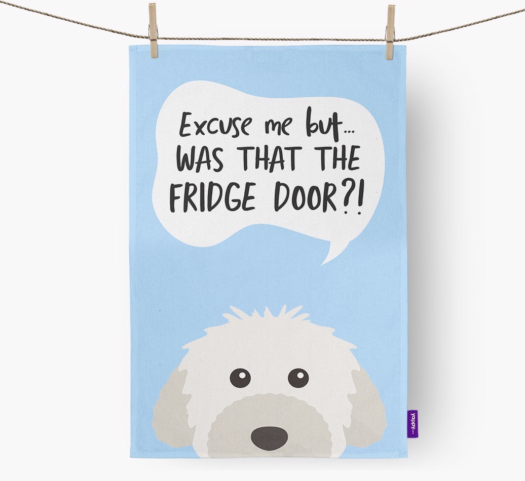 '...Was That The Fridge Door?!' - Personalised {breedFullName} Tea Towel