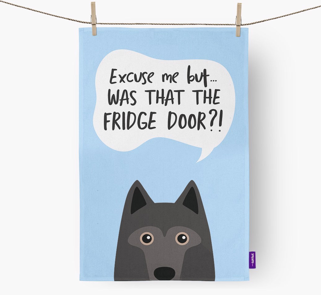 '...Was That The Fridge Door?!' - Personalised {breedFullName} Tea Towel