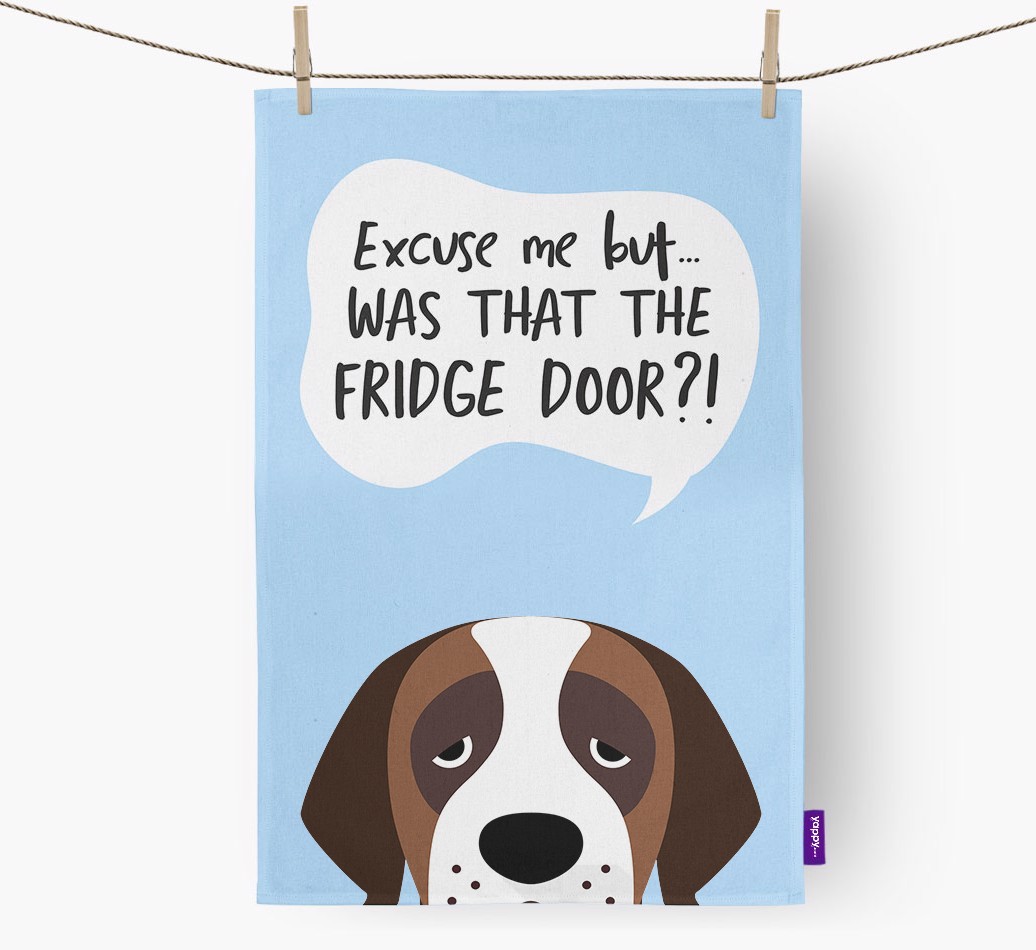 '...Was That The Fridge Door?!' - Personalised {breedFullName} Tea Towel
