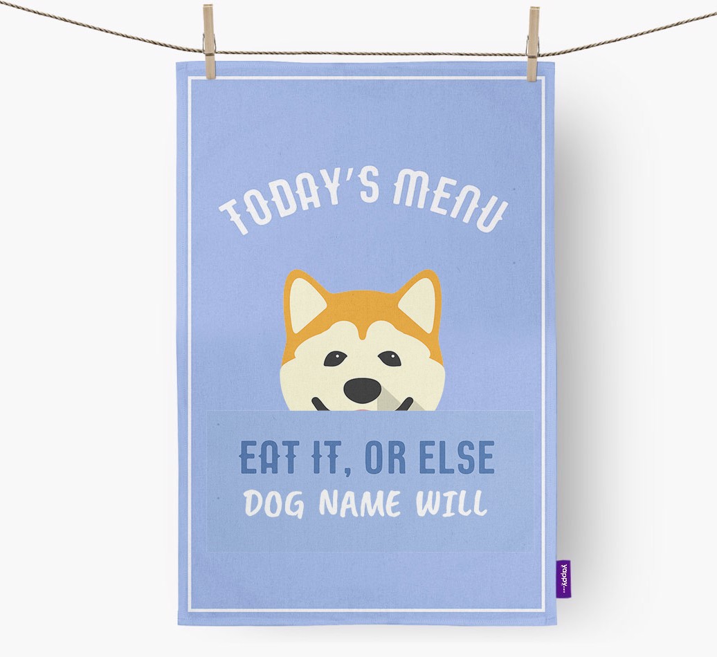 'Eat It, Or Else {dogsName} Will' - Personalised {breedFullName} Tea Towel