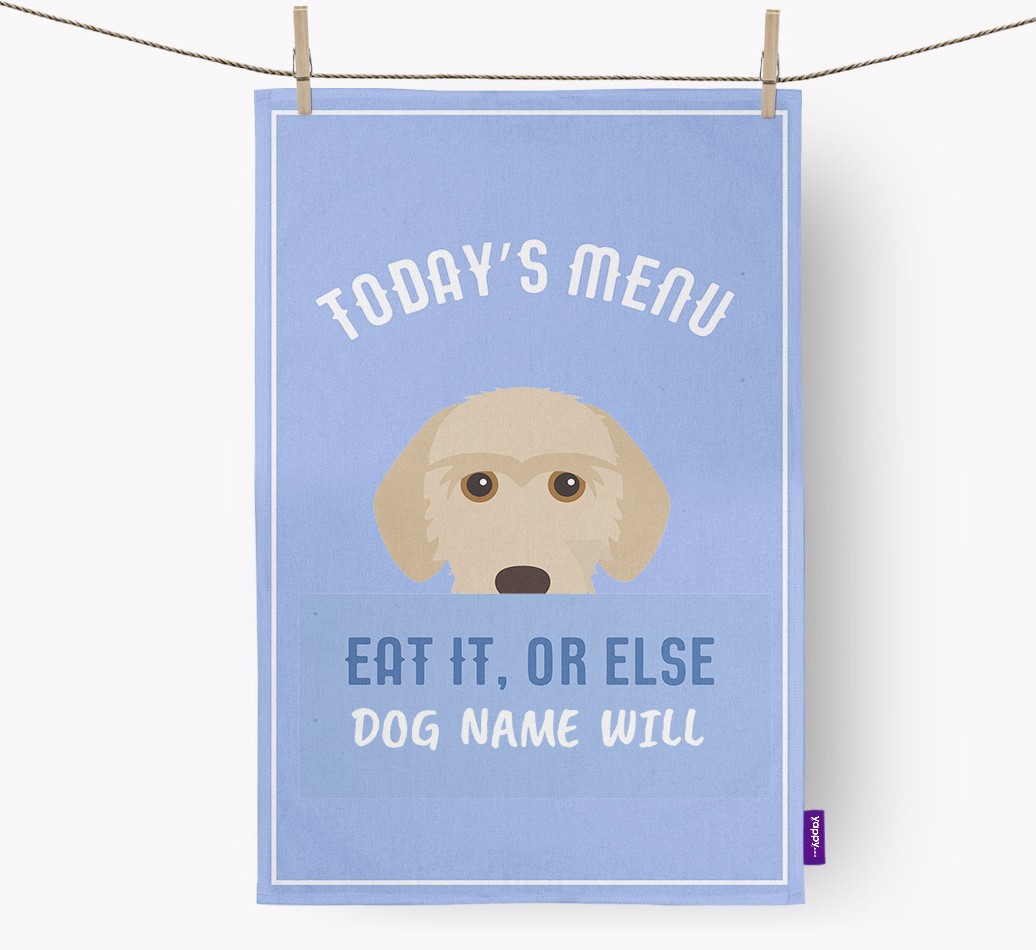 'Eat It, Or Else {dogsName} Will' - Personalised {breedFullName} Tea Towel