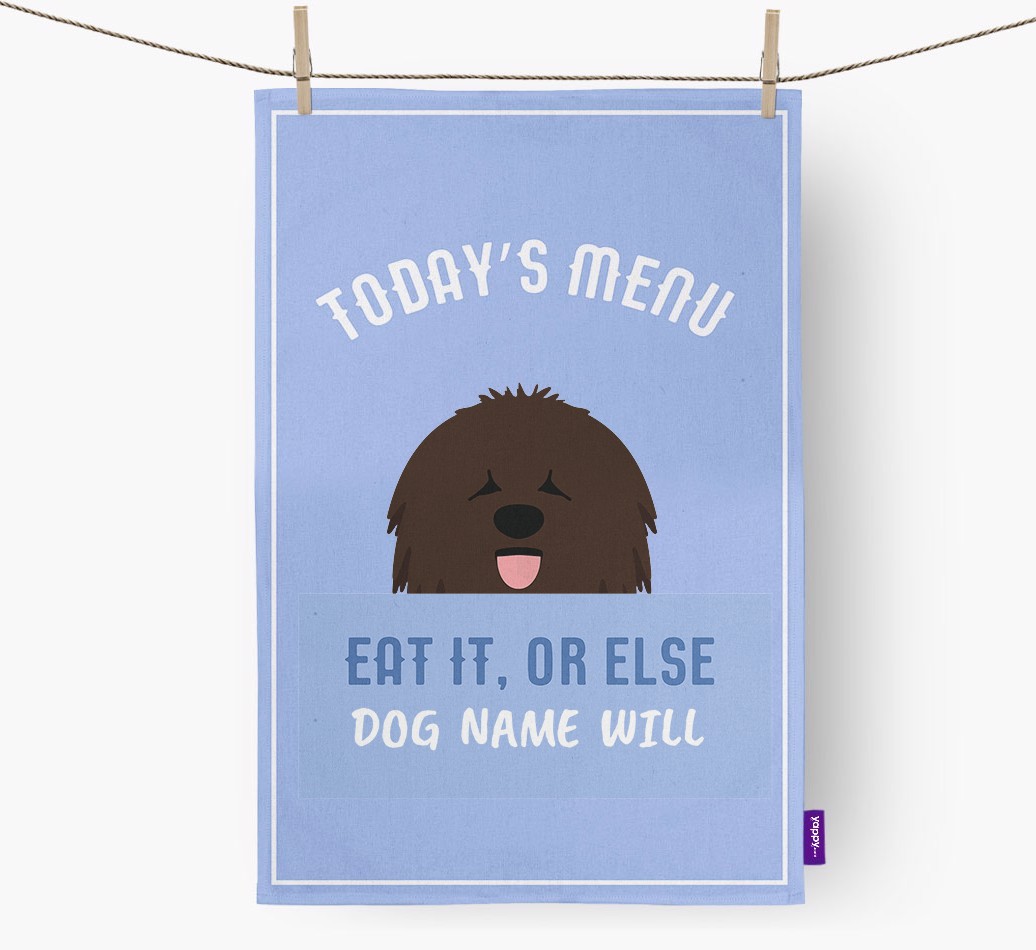 'Eat It, Or Else {dogsName} Will' - Personalised {breedFullName} Tea Towel