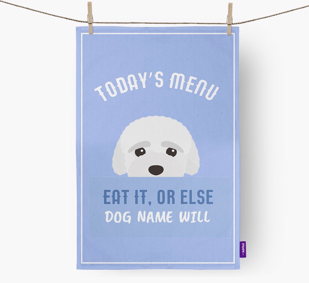 'Eat It, Or Else {dogsName} Will' - Personalised {breedFullName} Tea Towel