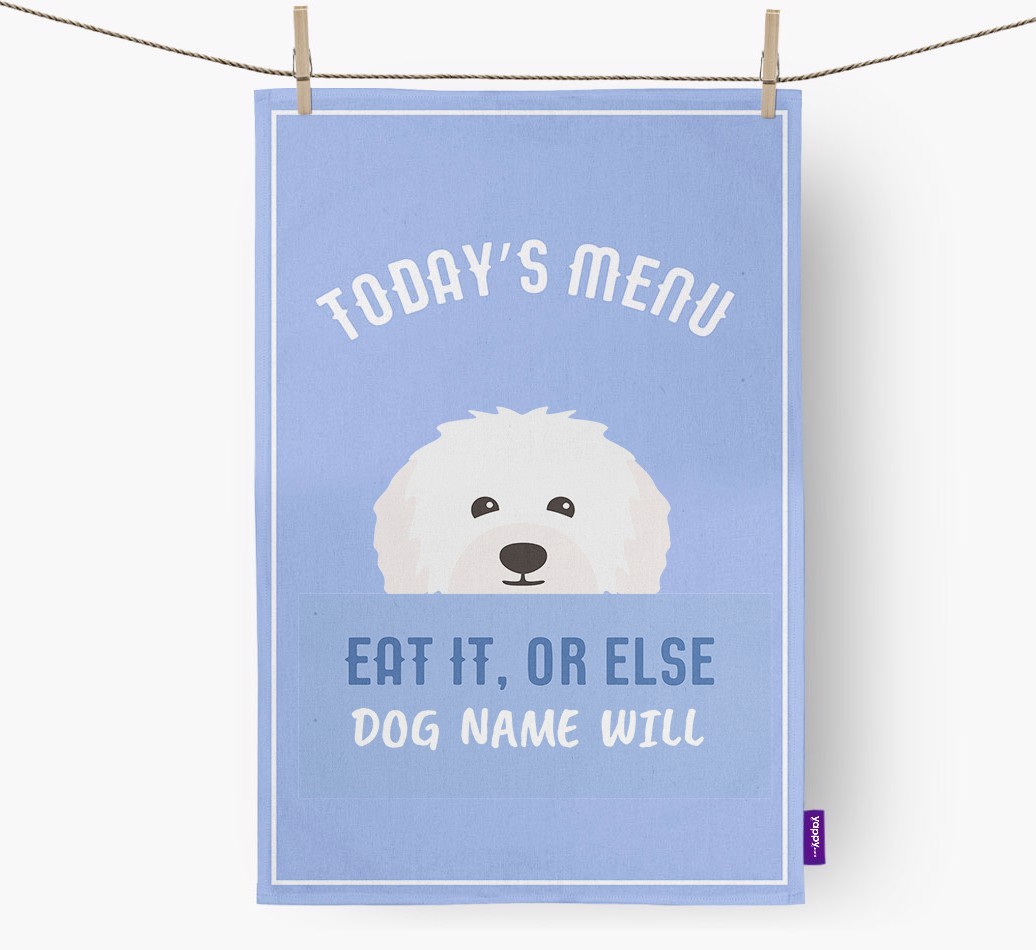 'Eat It, Or Else {dogsName} Will' - Personalised {breedFullName} Tea Towel