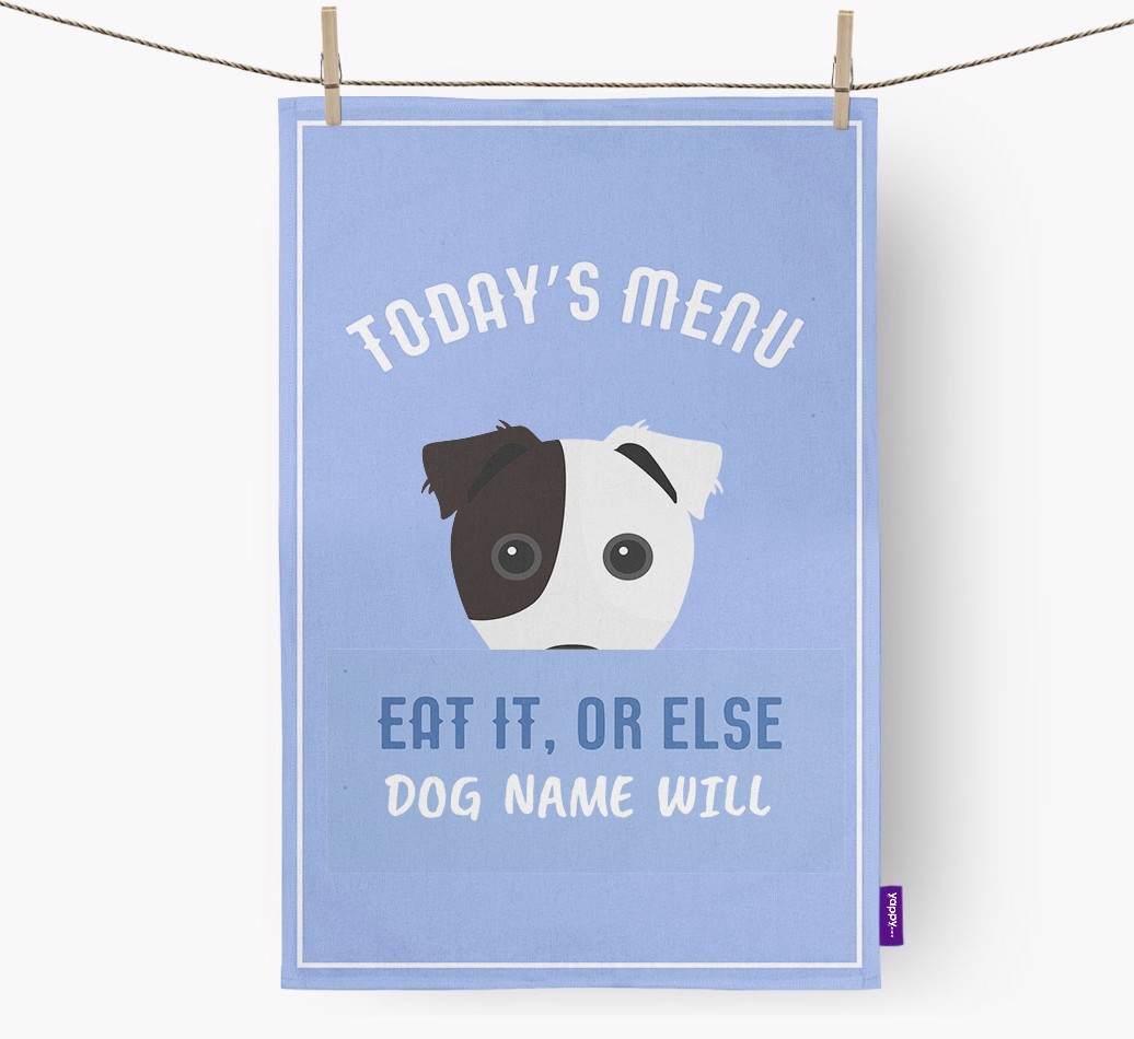 'Eat It, Or Else {dogsName} Will' - Personalised {breedFullName} Tea Towel
