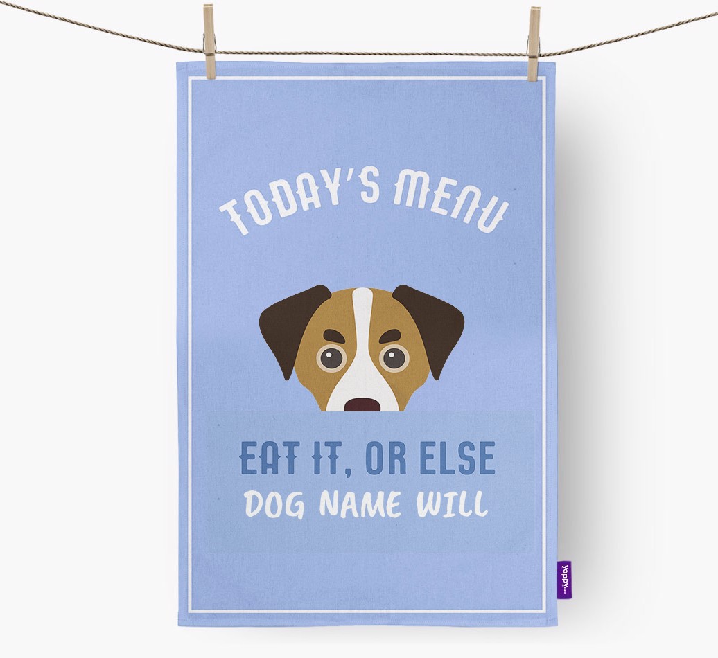 'Eat It, Or Else {dogsName} Will' - Personalised {breedFullName} Tea Towel