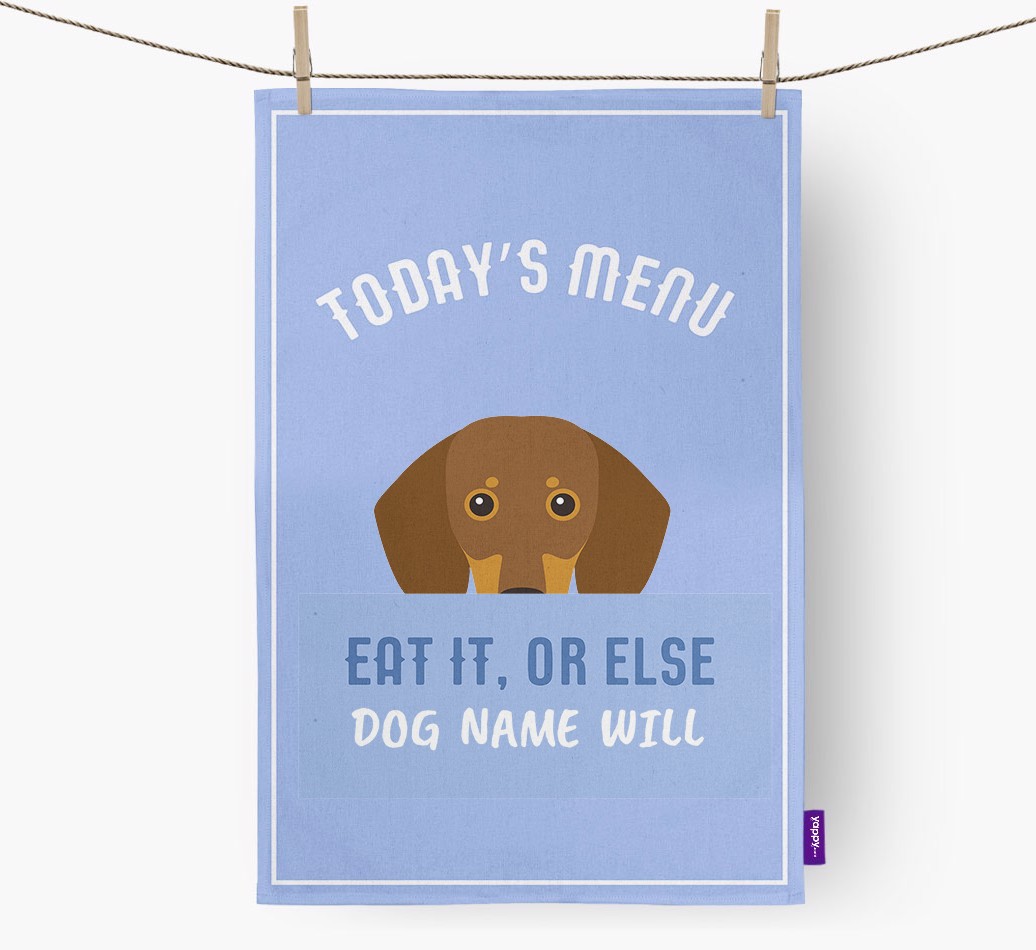 'Eat It, Or Else {dogsName} Will' - Personalised {breedFullName} Tea Towel