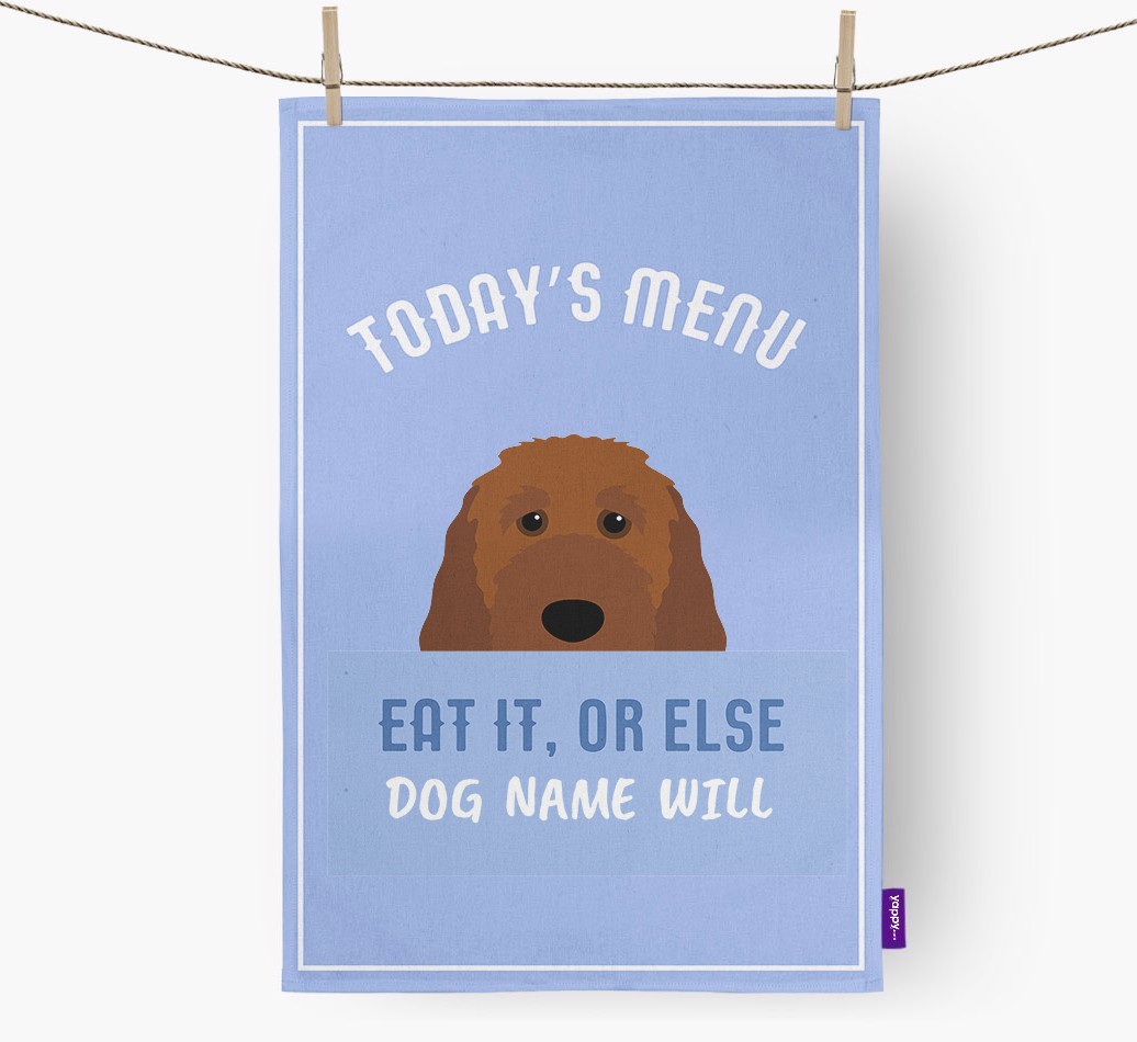 'Eat It, Or Else {dogsName} Will' - Personalised {breedFullName} Tea Towel