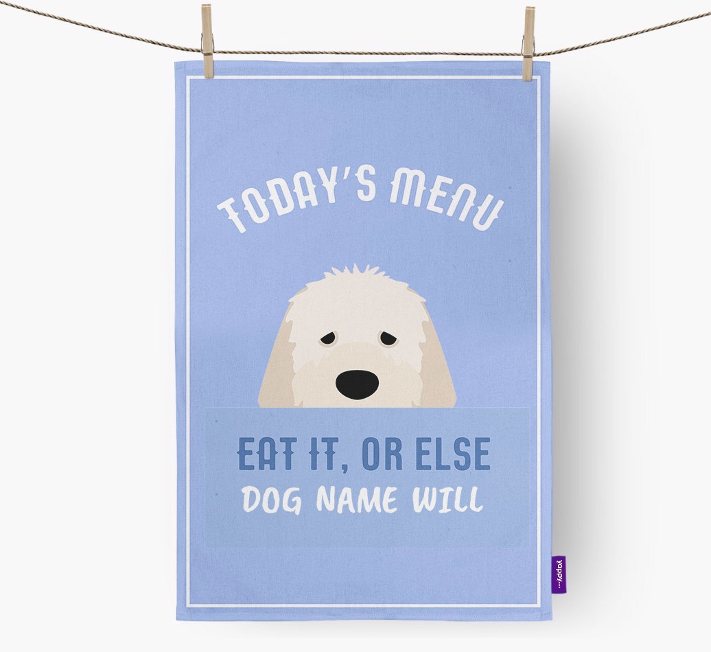 'Eat It, Or Else {dogsName} Will' - Personalised {breedFullName} Tea Towel
