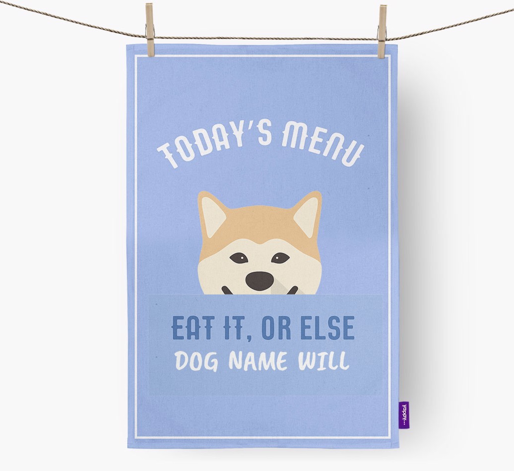 'Eat It, Or Else {dogsName} Will' - Personalised {breedFullName} Tea Towel