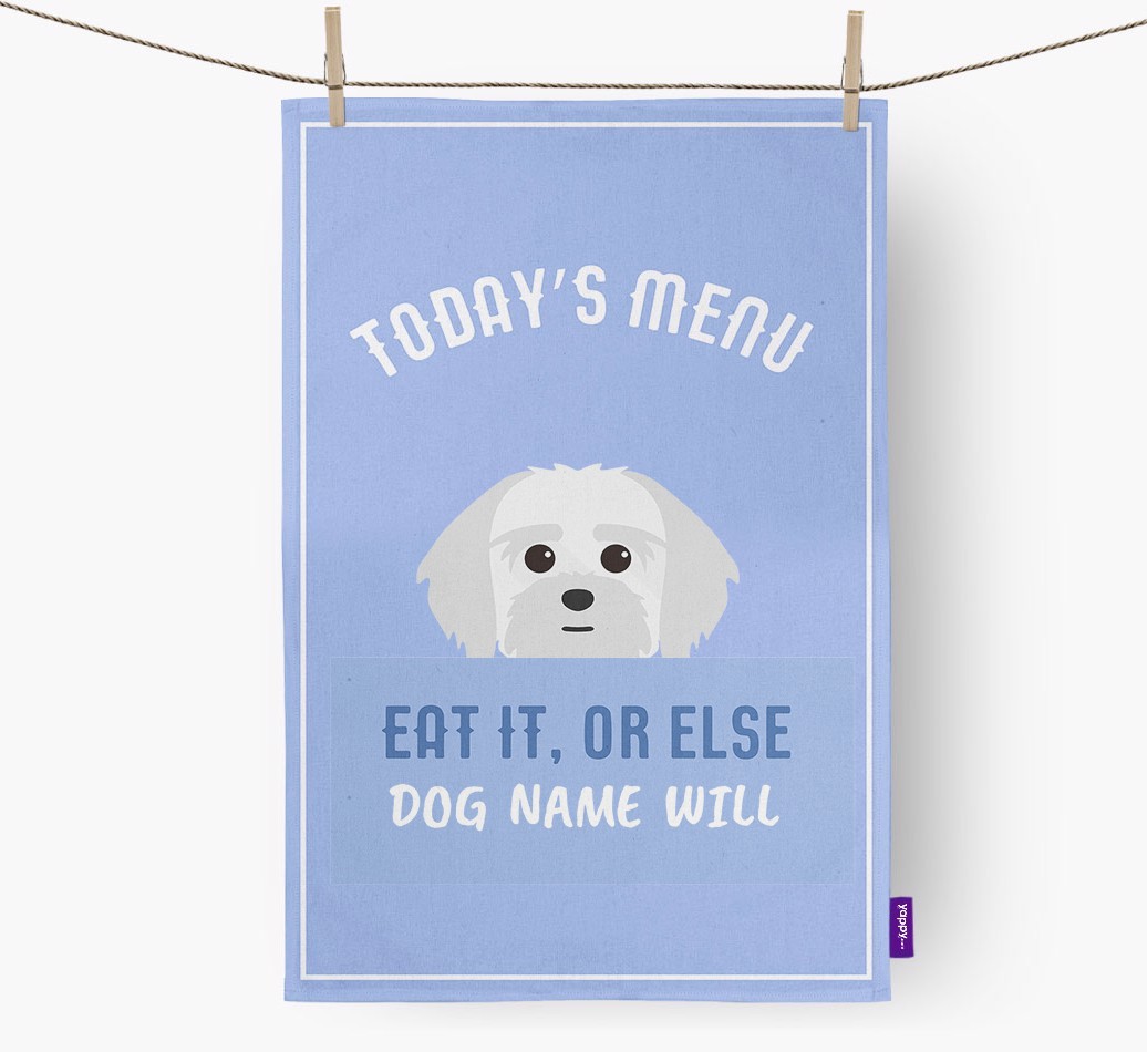 'Eat It, Or Else {dogsName} Will' - Personalised {breedFullName} Tea Towel
