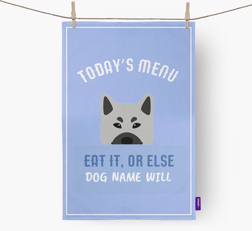 'Eat It, Or Else {dogsName} Will' - Personalised {breedFullName} Tea Towel
