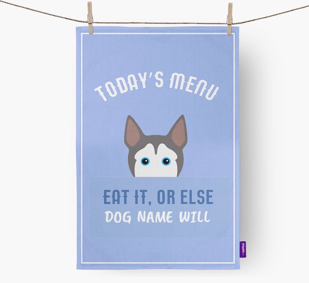 'Eat It, Or Else {dogsName} Will' - Personalised {breedFullName} Tea Towel