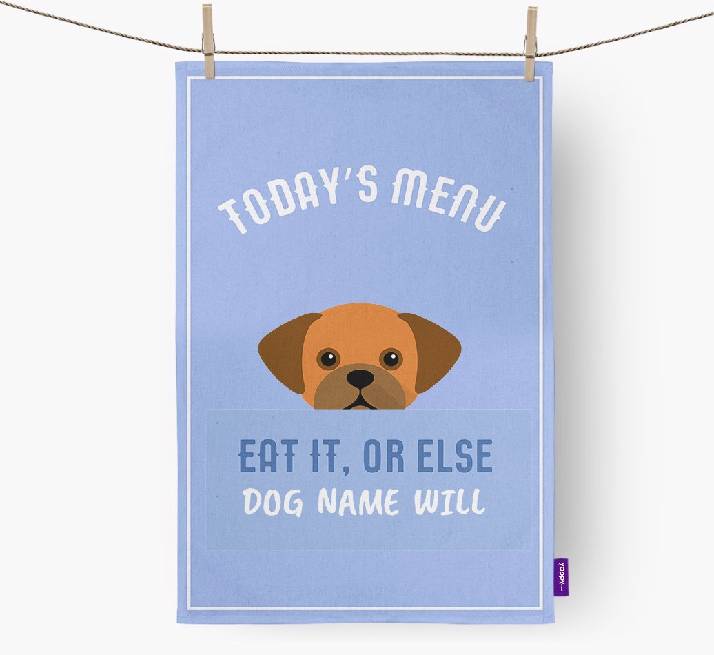 'Eat It, Or Else {dogsName} Will' - Personalised {breedFullName} Tea Towel