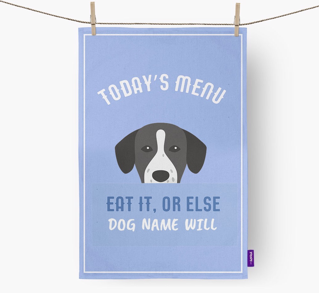 'Eat It, Or Else {dogsName} Will' - Personalised {breedFullName} Tea Towel