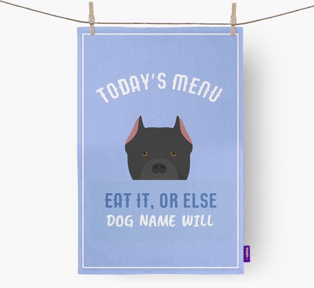 'Eat It, Or Else {dogsName} Will' - Personalized {breedFullName} Dish Towel