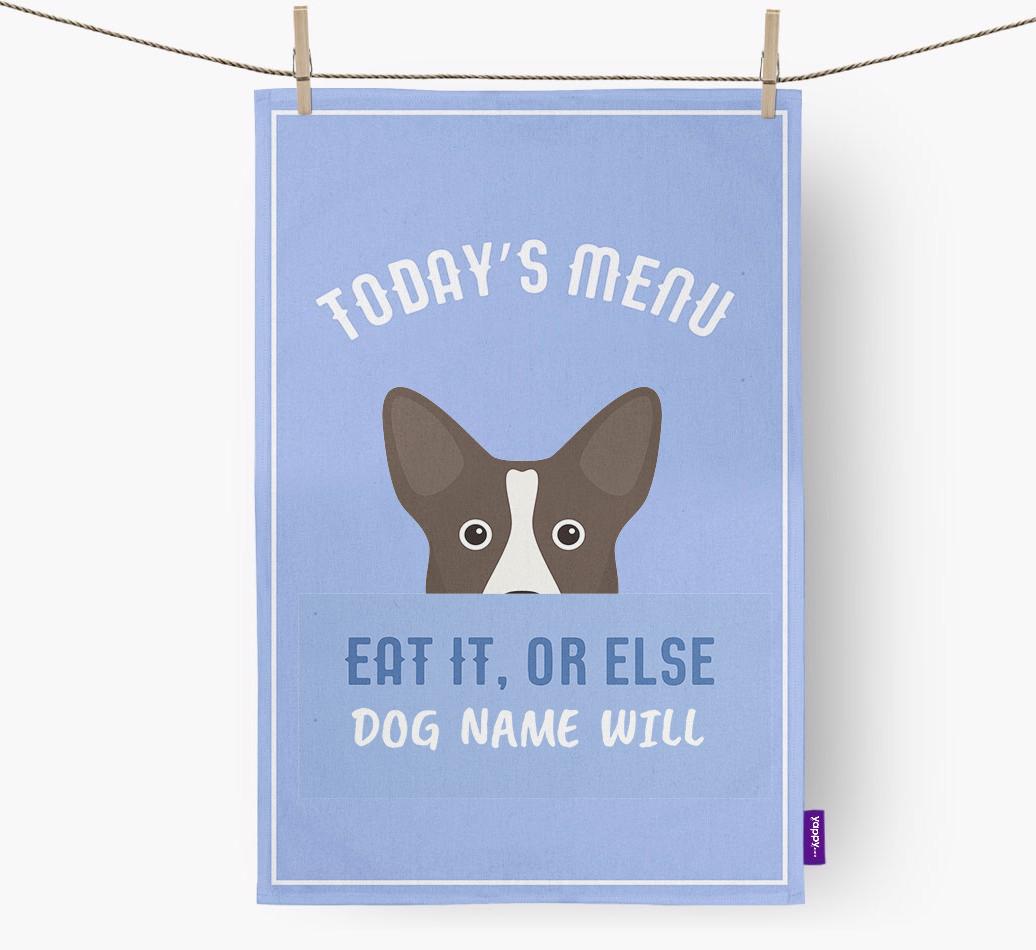 'Eat It, Or Else {dogsName} Will' - Personalized {breedFullName} Dish Towel