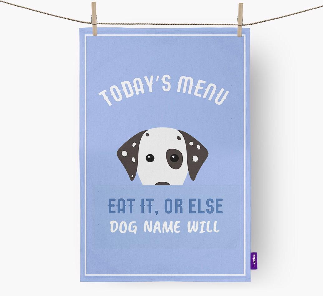 'Eat It, Or Else {dogsName} Will' - Personalized {breedFullName} Dish Towel