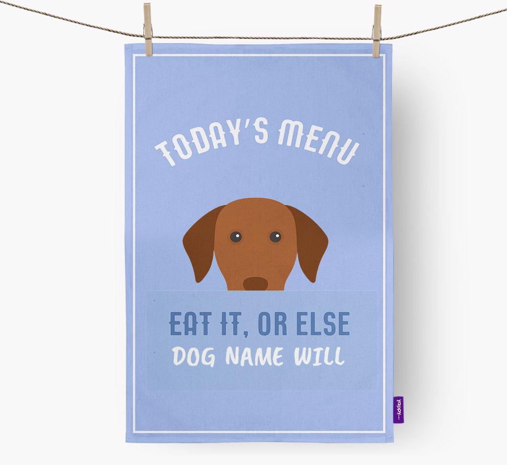 'Eat It, Or Else {dogsName} Will' - Personalised {breedFullName} Tea Towel