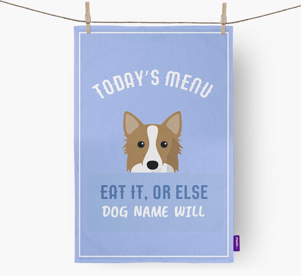 'Eat It, Or Else {dogsName} Will' - Personalized {breedFullName} Dish Towel