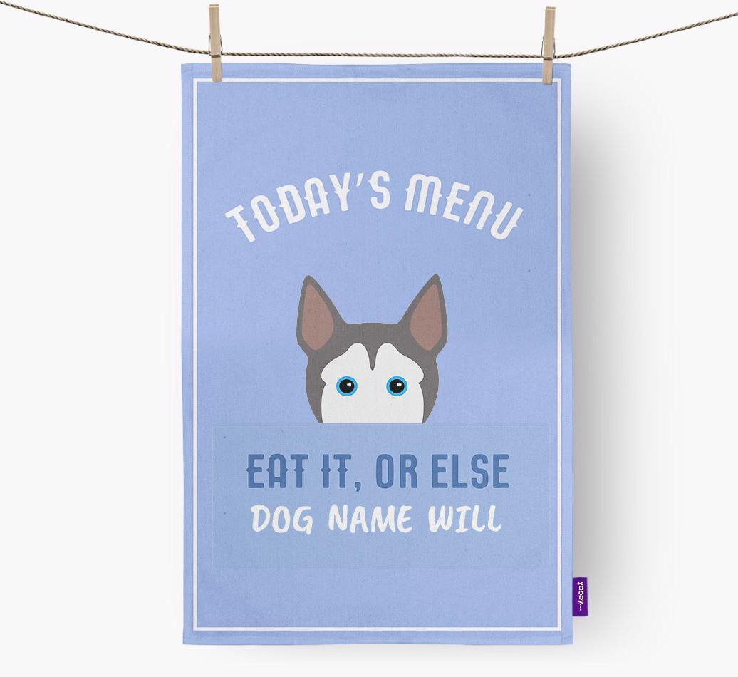 'Eat It, Or Else {dogsName} Will' - Personalized {breedFullName} Dish Towel