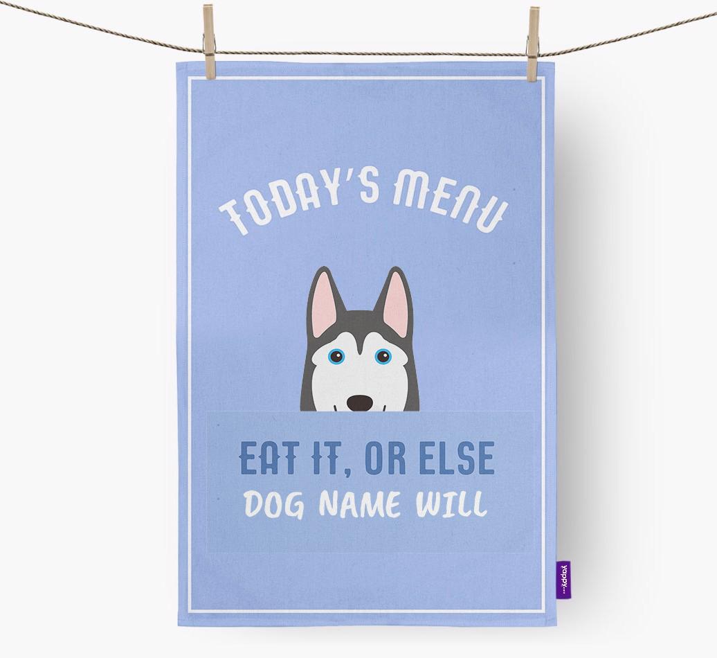 'Eat It, Or Else {dogsName} Will' - Personalized {breedFullName} Dish Towel