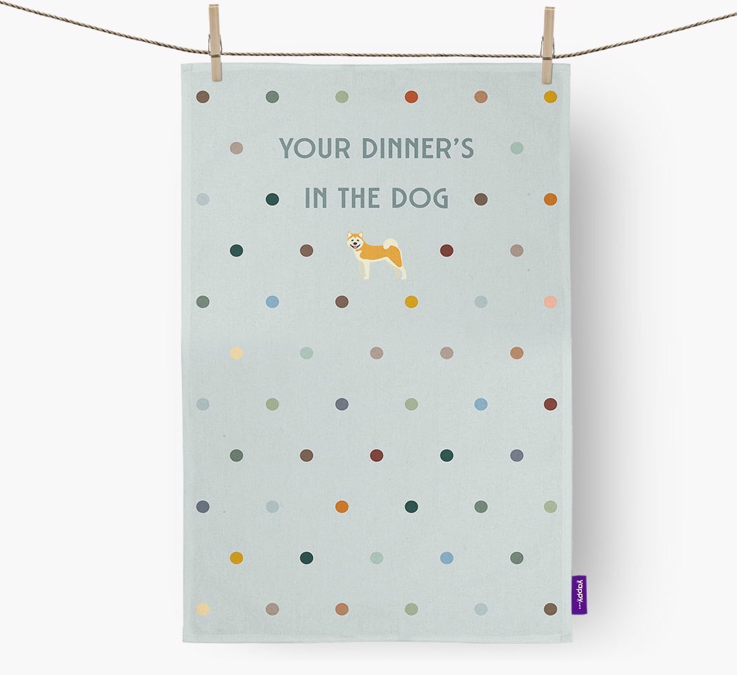 ‘Your Dinner's in The Dog’ - Tea towel with {breedFullName} Icon