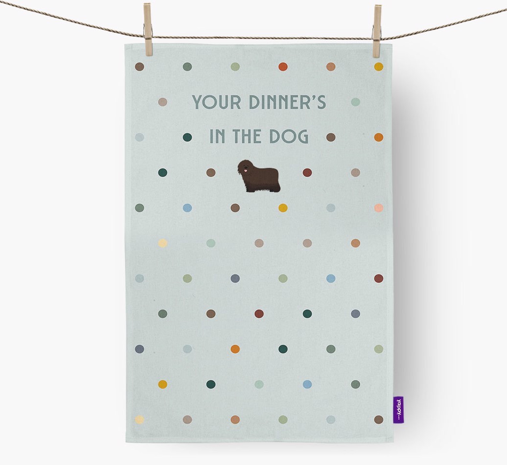 ‘Your Dinner's in The Dog’ - Tea towel with {breedFullName} Icon